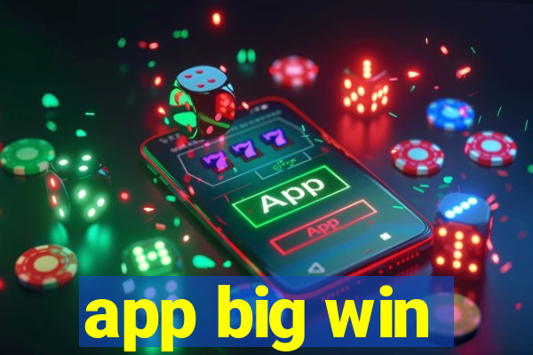 app big win